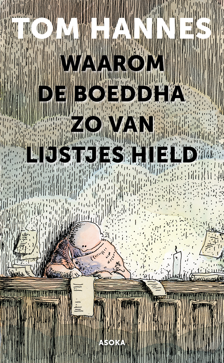 Waarom de Boeddha zo van lijstjes hield